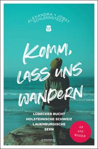 Cover Komm, lass uns wandern. Lübecker Bucht