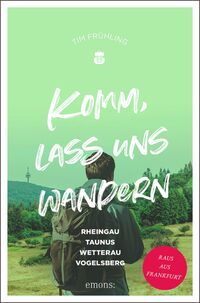 Cover Komm, lass uns wandern - Rheingau