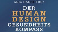 Cover Der Human Design Gesundheitskompass_detail